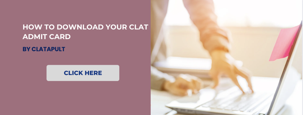 How to Download Your CLAT Admit Card